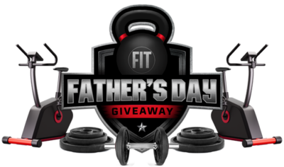Mega Contest Update:  $1,500 Fit Father’s Day Giveaway Starts Now!